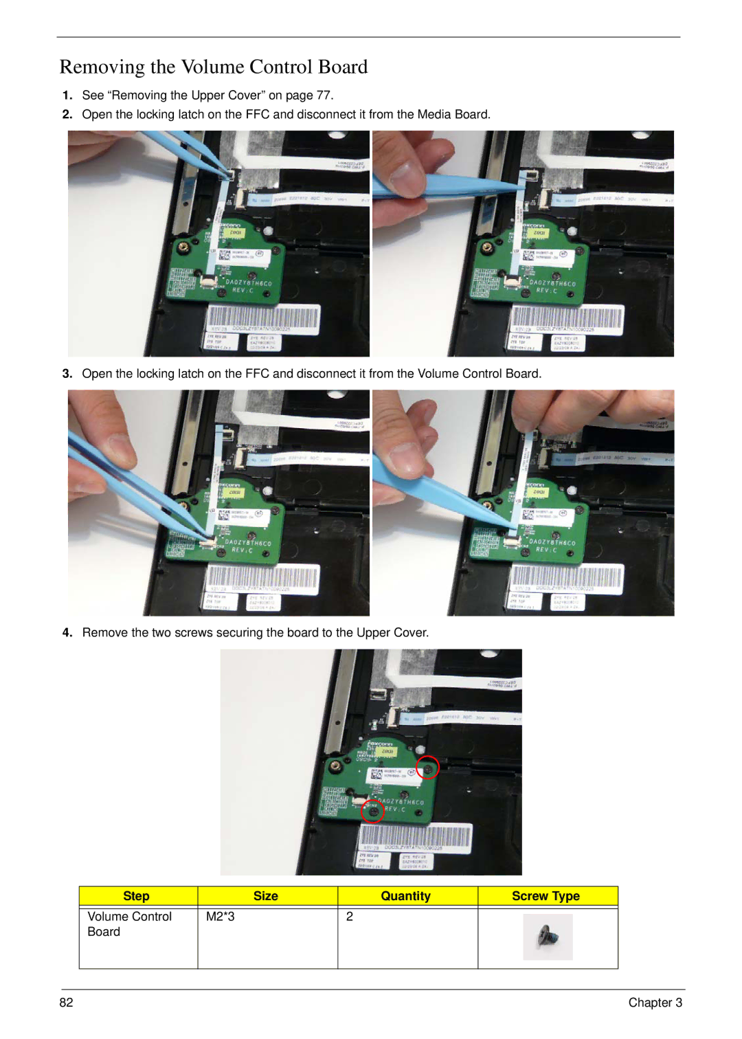 Acer 8940 manual Removing the Volume Control Board, Step Size Quantity Screw Type 