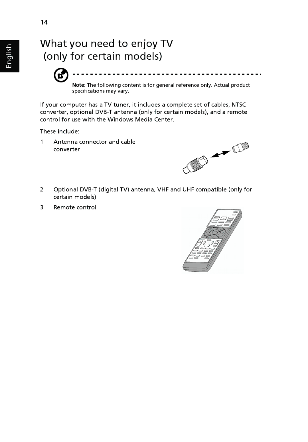 Acer 8942G, 8942 Series manual What you need to enjoy TV only for certain models 