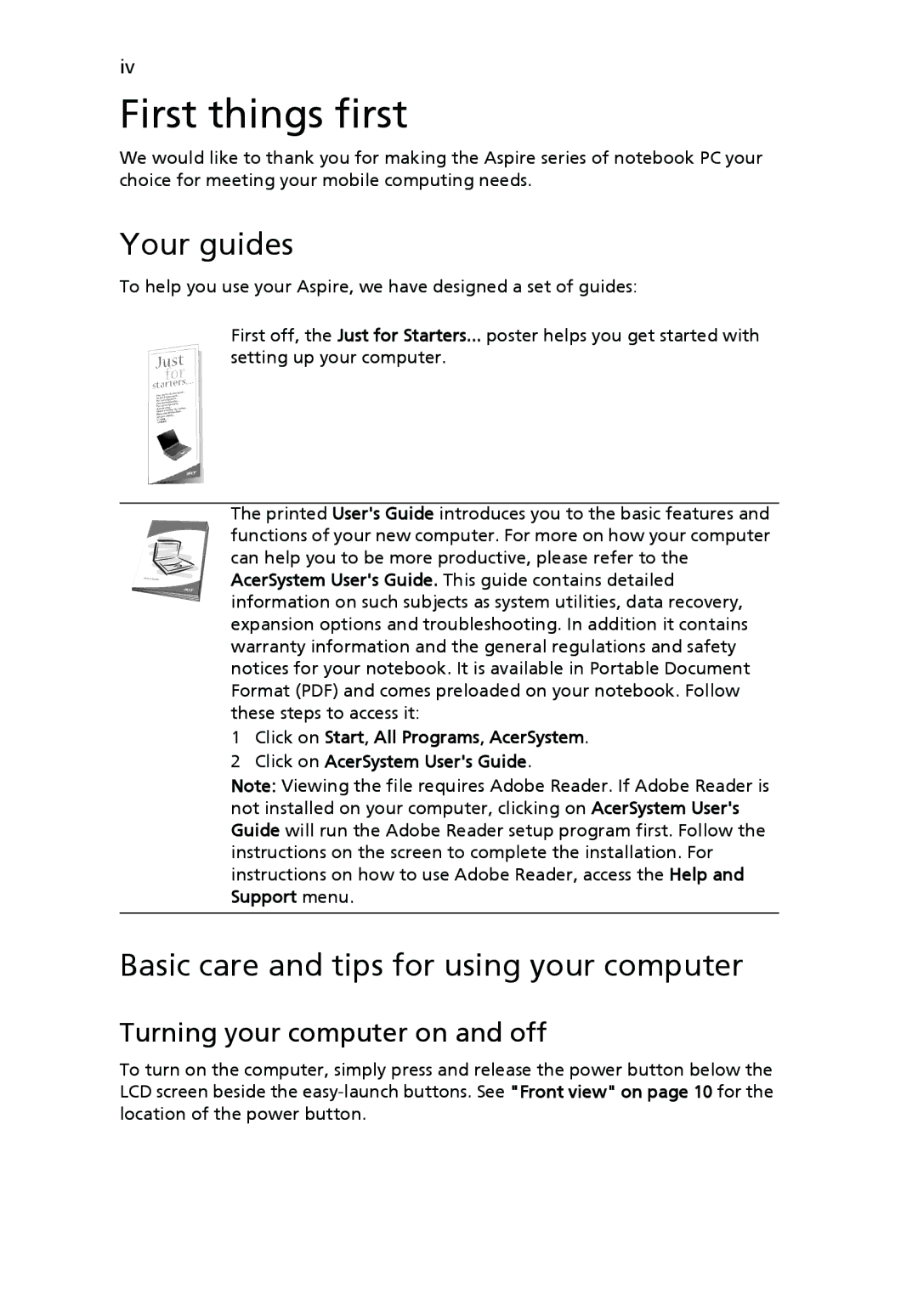 Acer 9500 First things first, Your guides, Basic care and tips for using your computer, Turning your computer on and off 