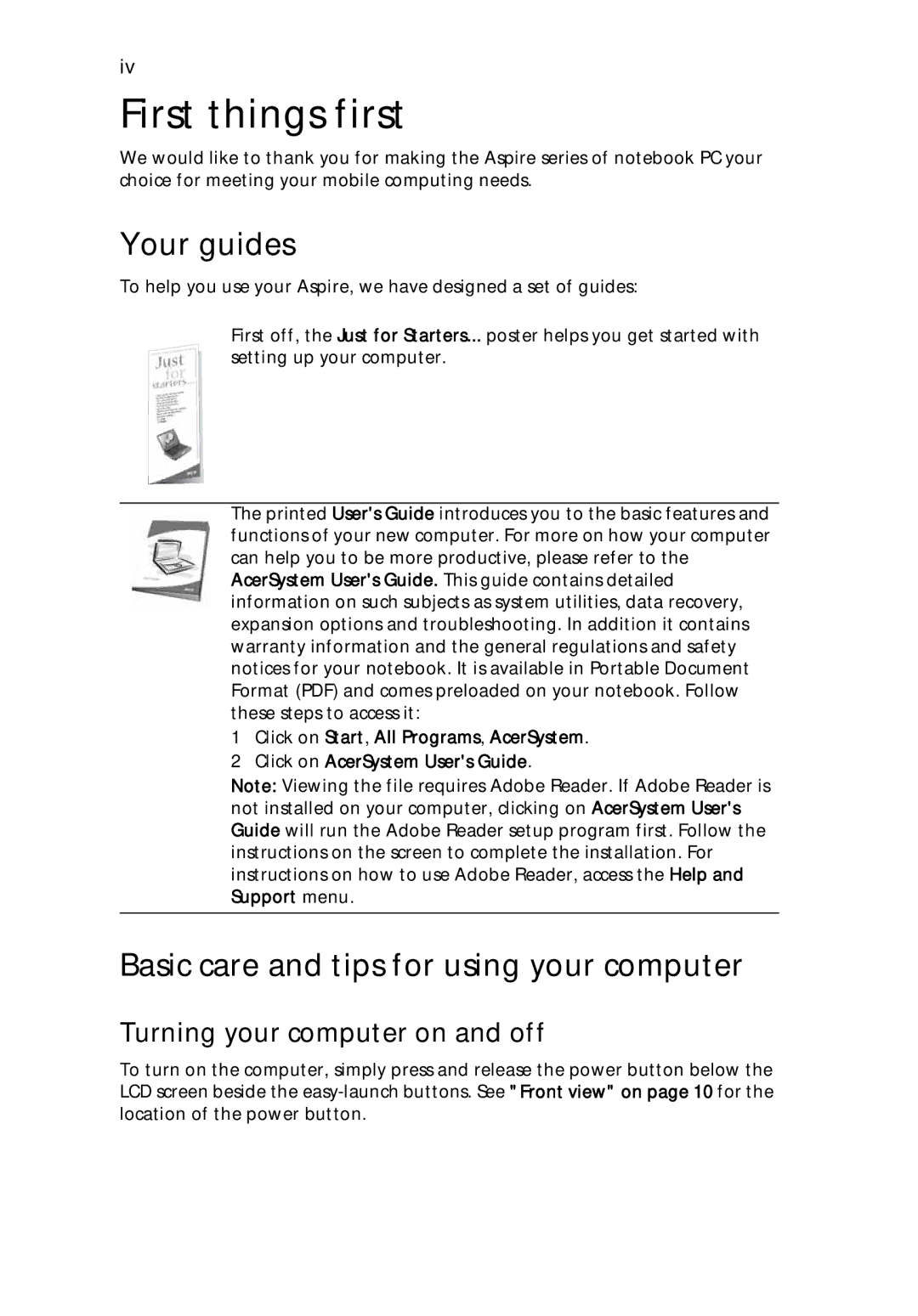 Acer 9500 First things first, Your guides, Basic care and tips for using your computer, Turning your computer on and off 