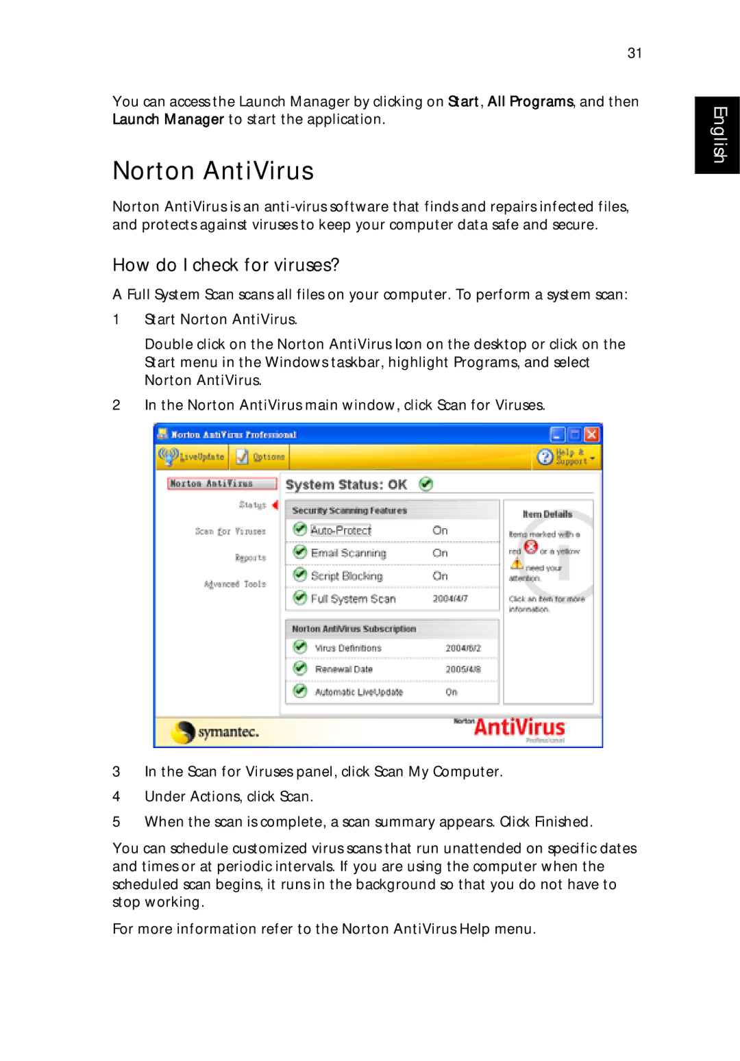 Acer 9500 manual Norton AntiVirus, How do I check for viruses? 