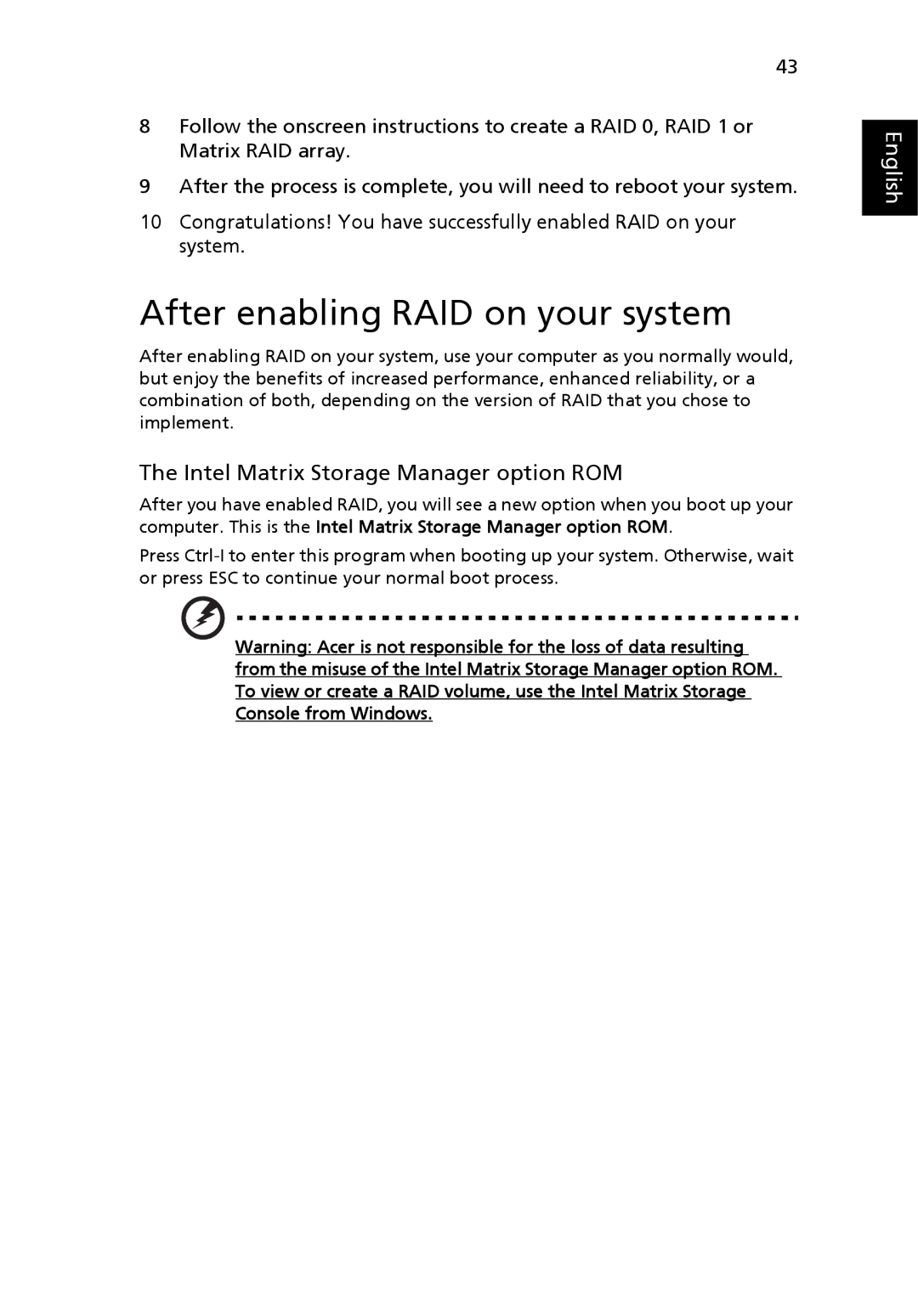 Acer 9510, 9520 manual After enabling RAID on your system, Intel Matrix Storage Manager option ROM 