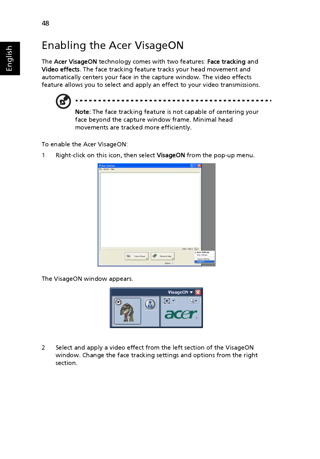 Acer 9520, 9510 manual Enabling the Acer VisageON 