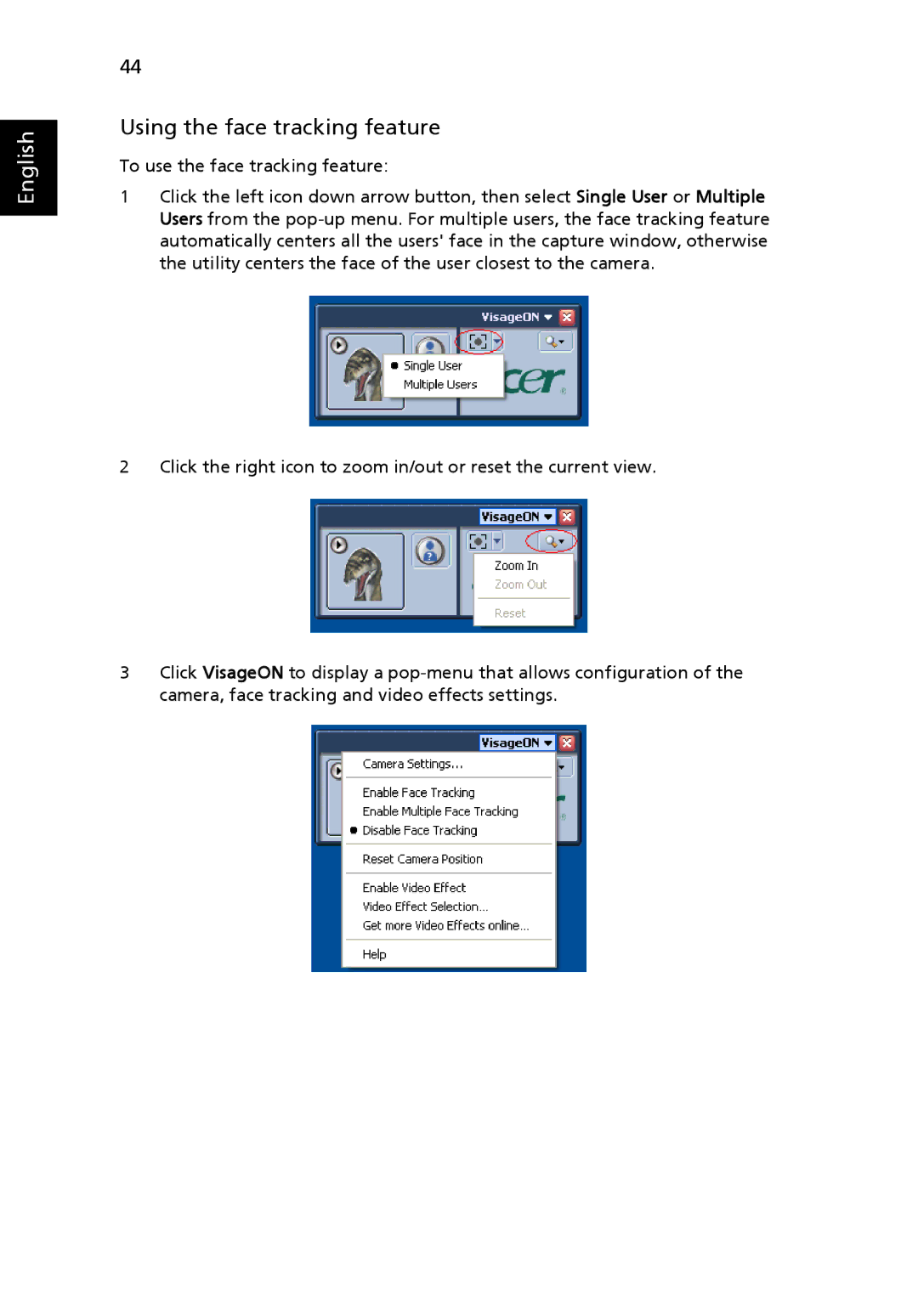 Acer 9800 manual Using the face tracking feature 