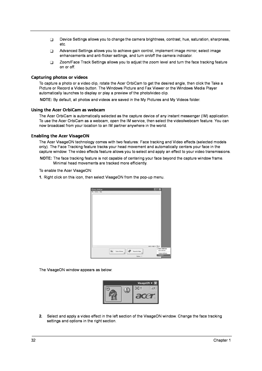 Acer 9800 manual Capturing photos or videos, Using the Acer OrbiCam as webcam, Enabling the Acer VisageON 