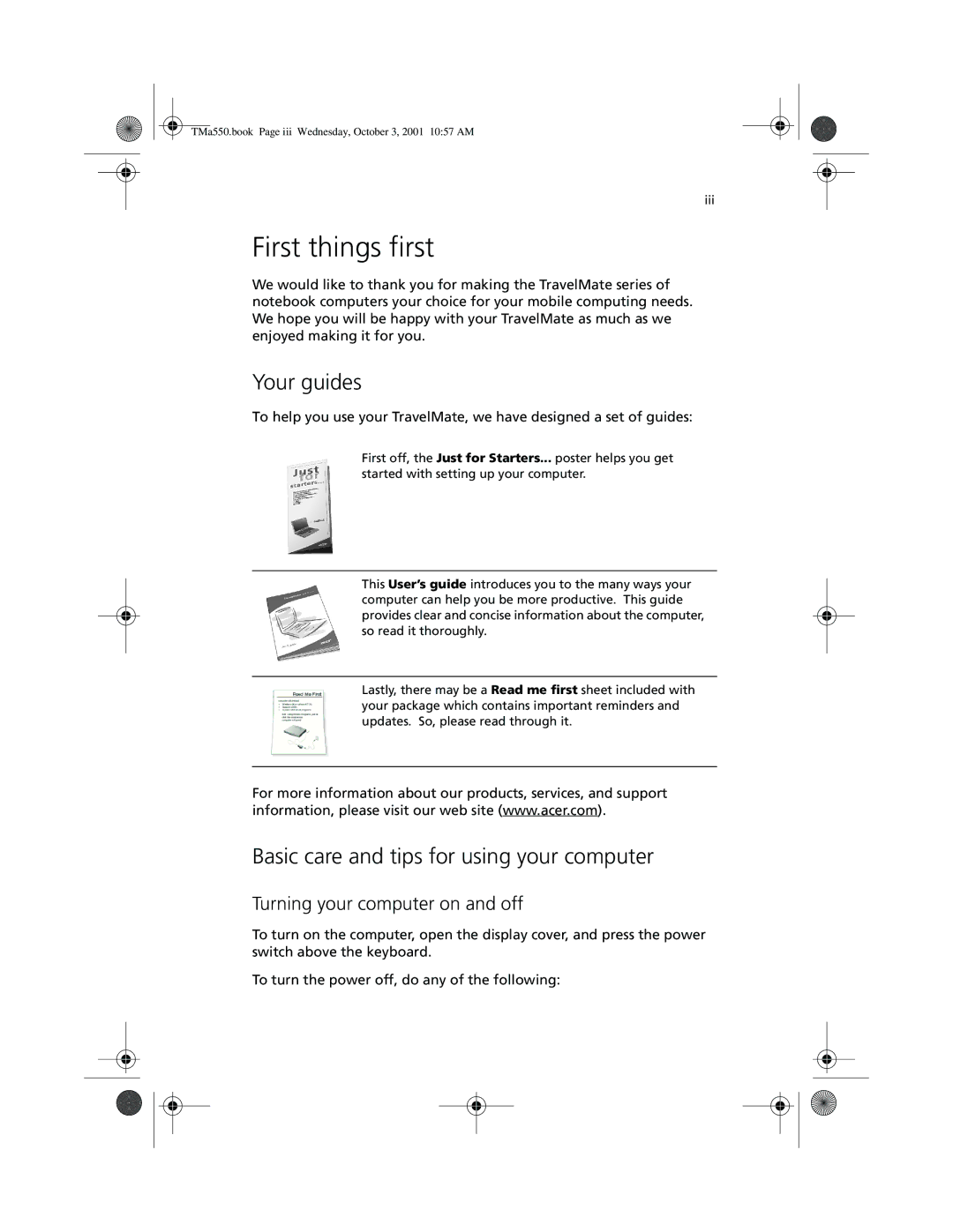 Acer a-550 Series manual First things first, Your guides, Basic care and tips for using your computer 