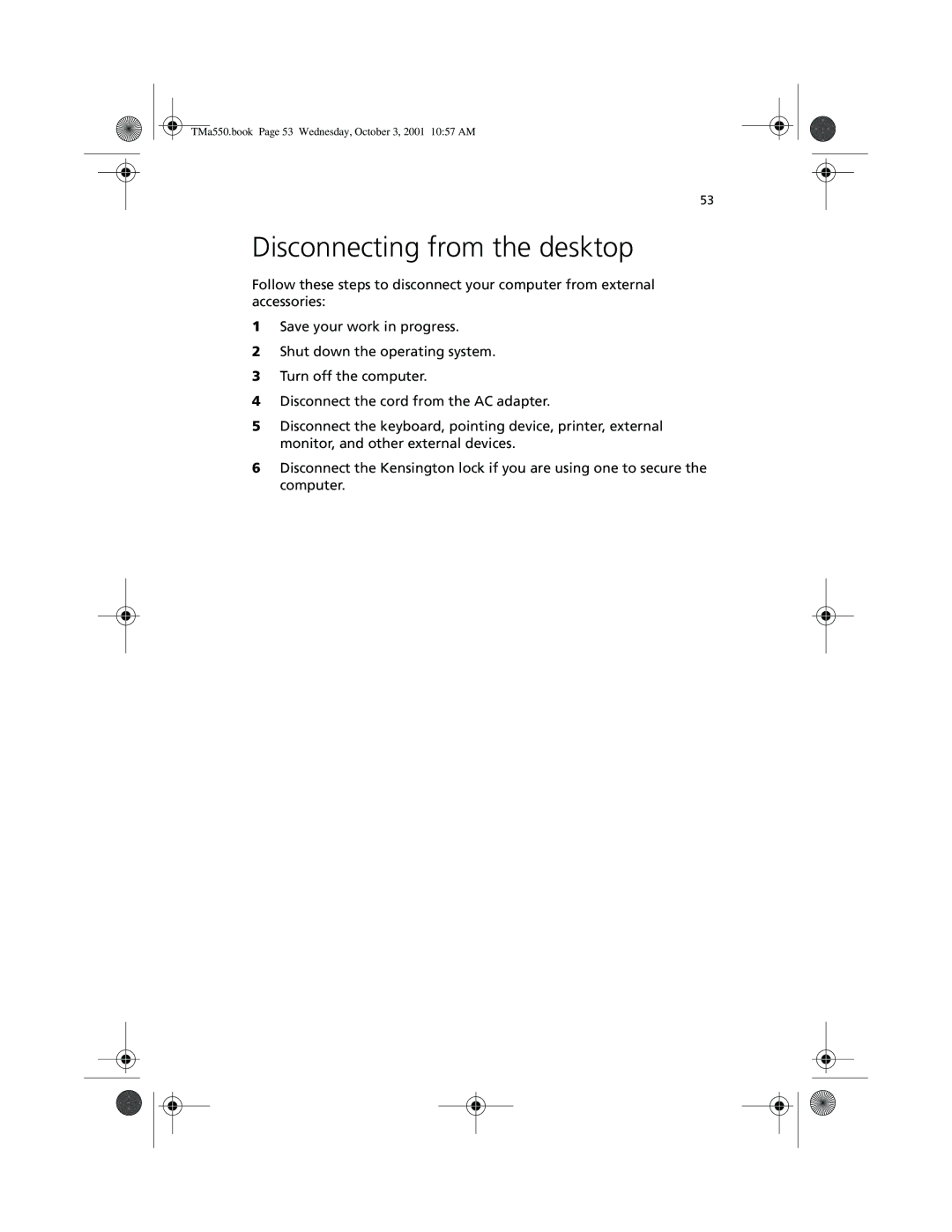 Acer a-550 Series manual Disconnecting from the desktop 