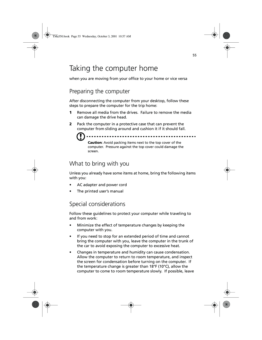 Acer a-550 Series manual Taking the computer home, What to bring with you, Special considerations 