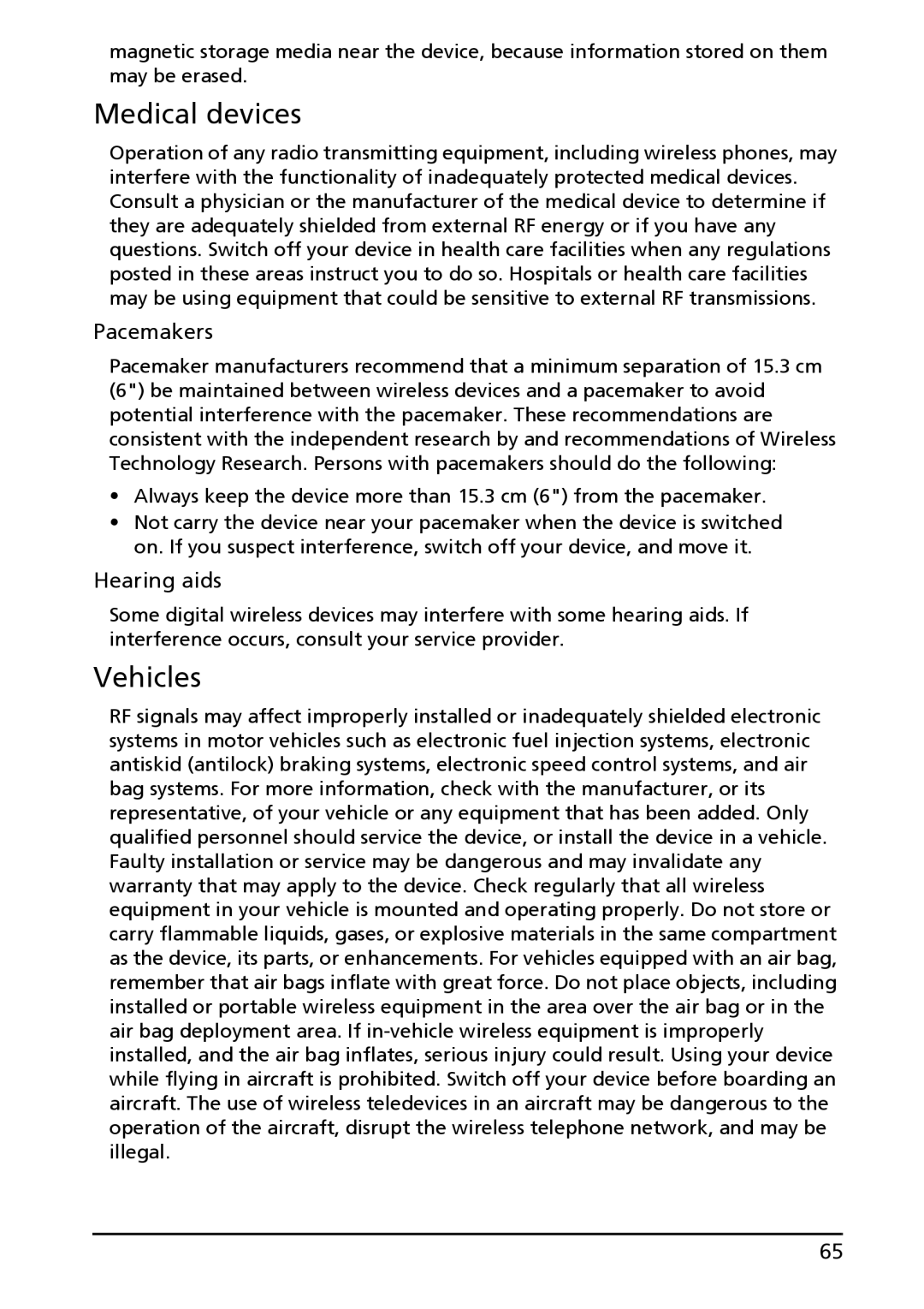 Acer HT.HAPAA.001, A100, HT.HAAAA.002 manual Medical devices, Vehicles, Pacemakers, Hearing aids 