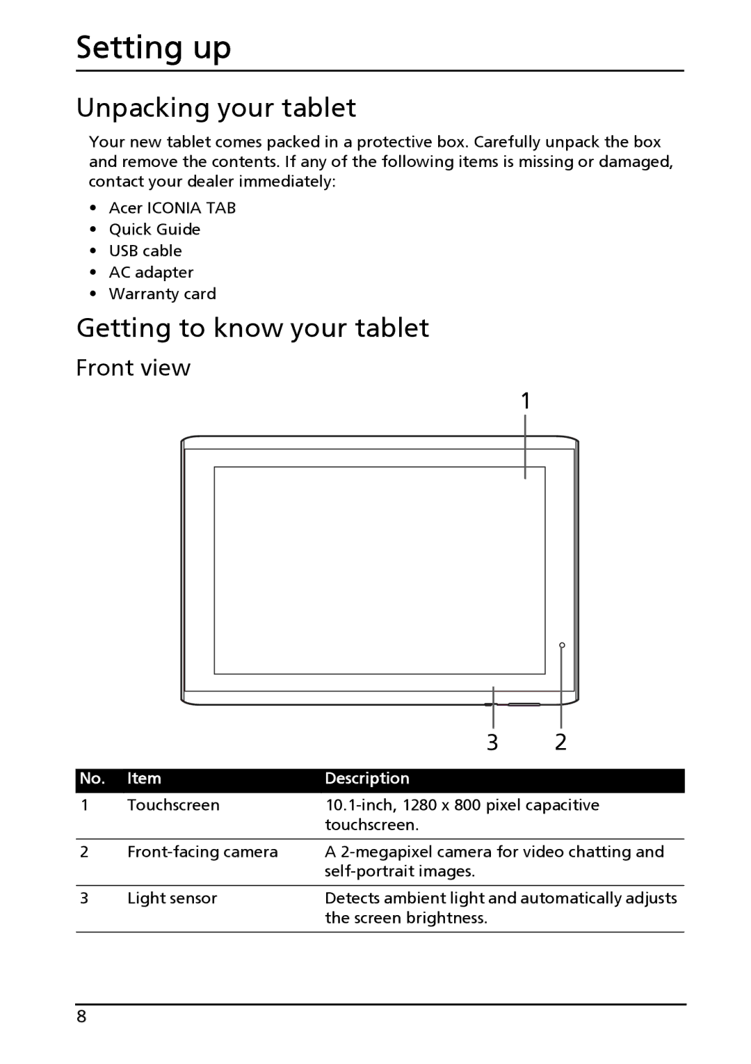 Acer A500-10S16U, XE.H60PN.006 manual Setting up, Unpacking your tablet, Getting to know your tablet, Front view 