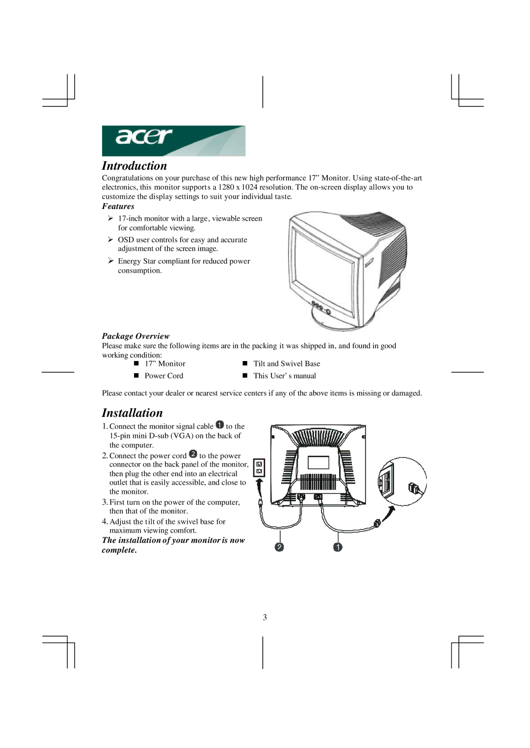 Acer AC 711 Introduction, Features, Package Overview, Installation of your monitor is now complete 