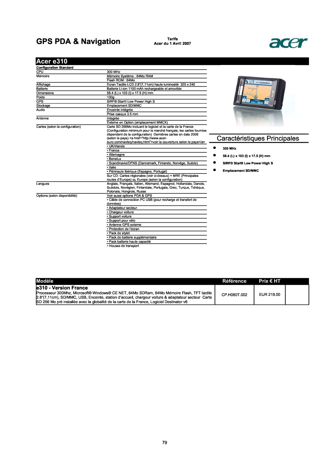 Acer AC713B-17 GPS PDA & Navigation, Acer e310, e310 - Version France, Caractéristiques Principales, Modèle, Référence 