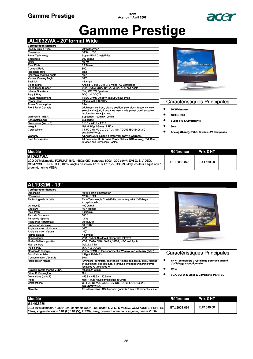 Acer AC713B-17 Gamme Prestige, AL2032WA - 20”format Wide, AL1932M - 19”, Caractéristiques Principales, Modèle, Référence 