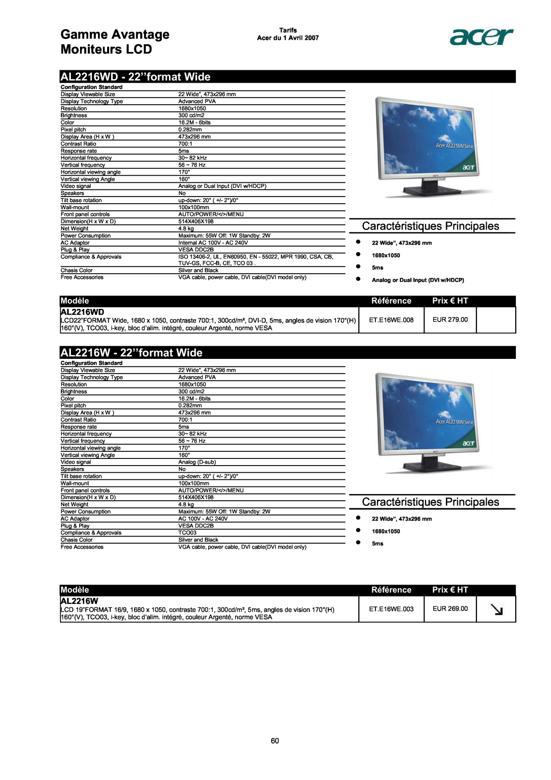 Acer AC713B-17 Gamme Avantage Moniteurs LCD, AL2216WD - 22’’format Wide, AL2216W - 22’’format Wide, Modèle, Référence 
