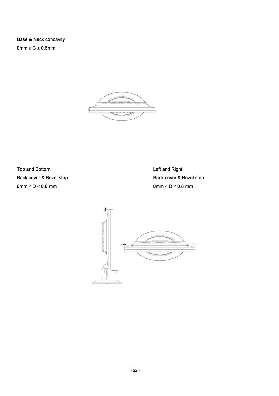 Acer AL1912 manual Base & Neck concavity 0mm ≤ C ≤ 0.6mm, Top and Bottom, Left and Right, Back cover & Bezel step 