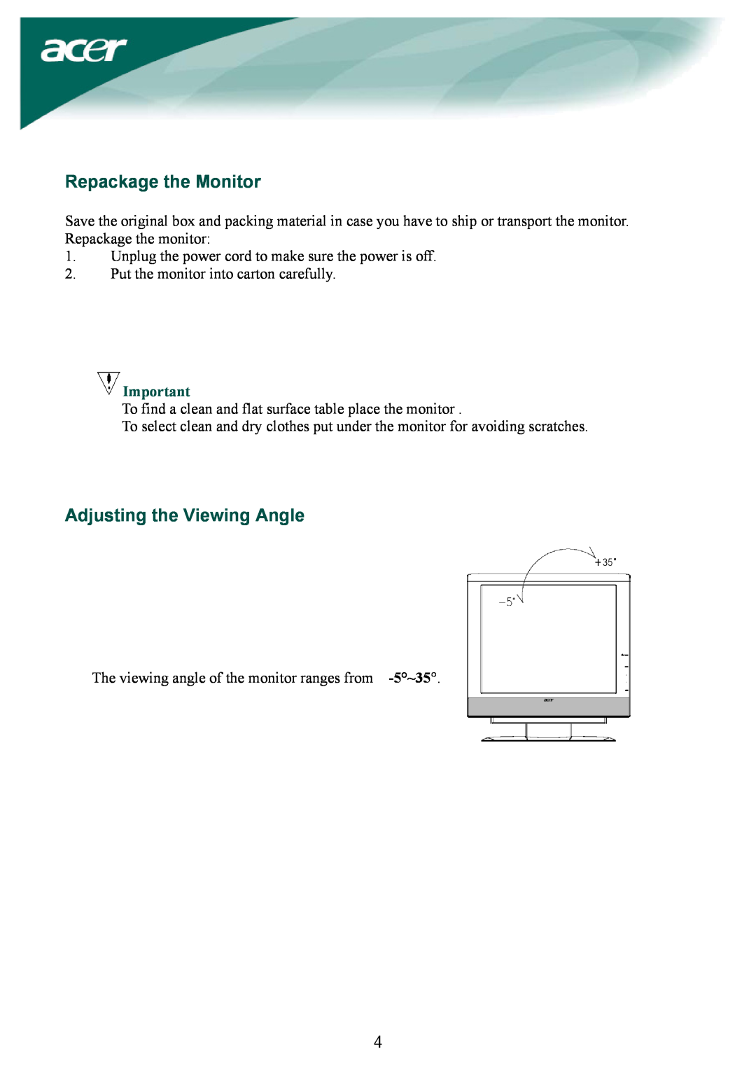 Acer AL1932 installation instructions Repackage the Monitor, Adjusting the Viewing Angle 