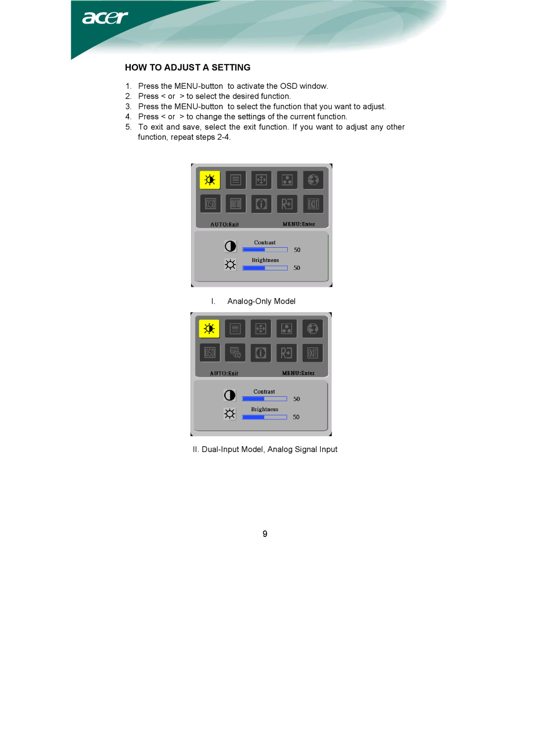 Acer AL1951 installation instructions HOW to Adjust a Setting 