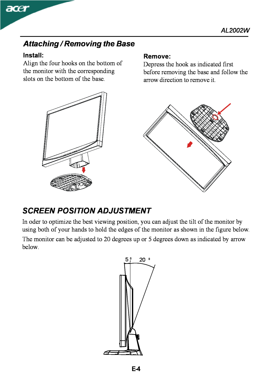 Acer al200 user manual Attaching / Removing the Base, Screen Position Adjustment, Install, AL2002W, Remove 
