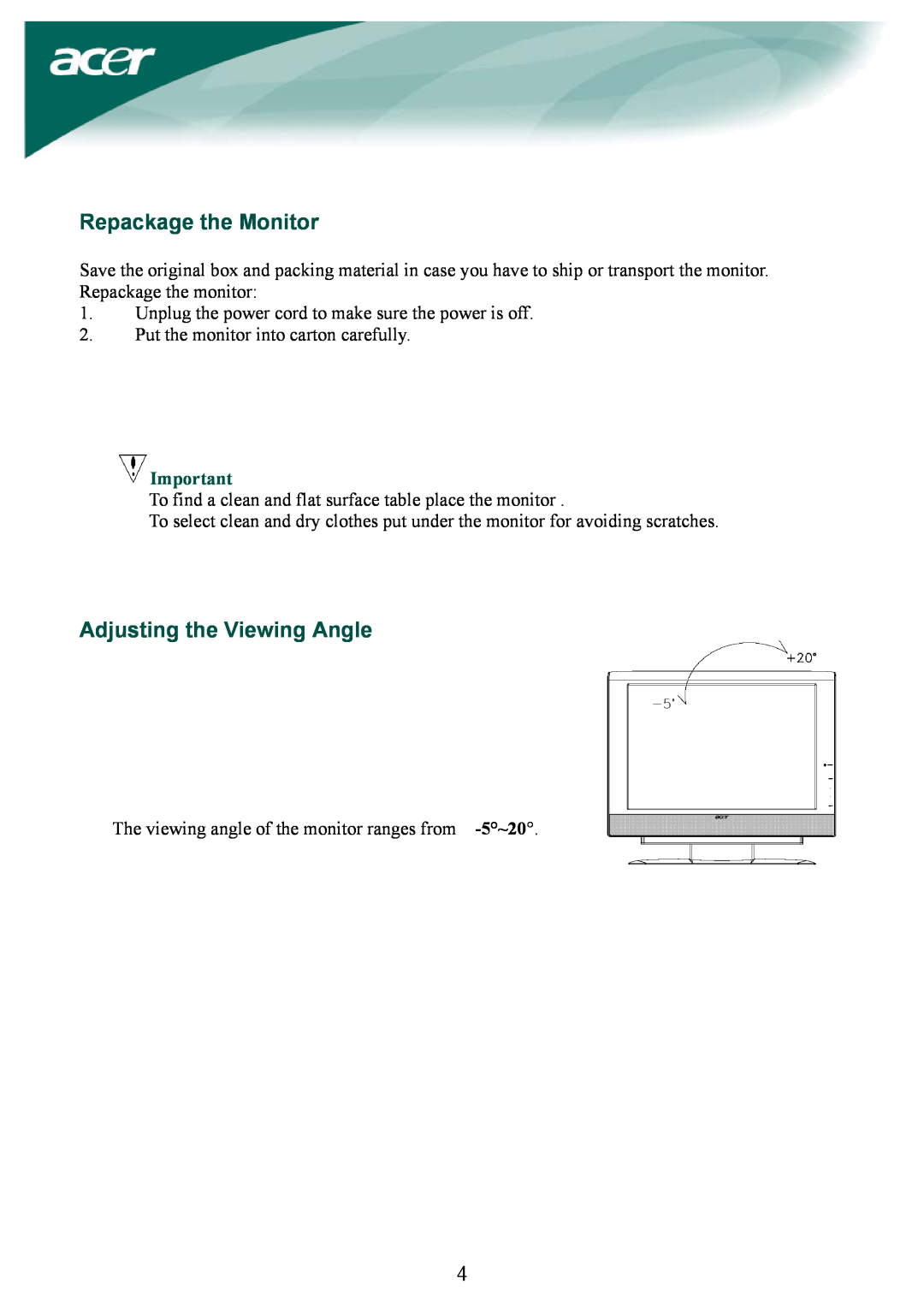 Acer AL2032W installation instructions Repackage the Monitor, Adjusting the Viewing Angle 