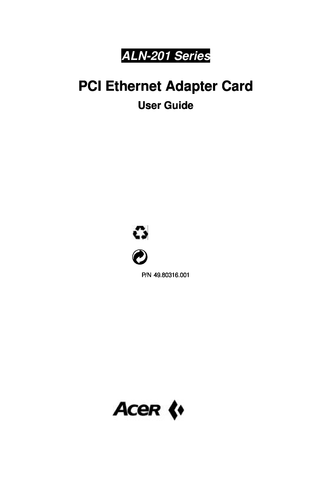 Acer manual User Guide, PCI Ethernet Adapter Card, ALN-201 Series 