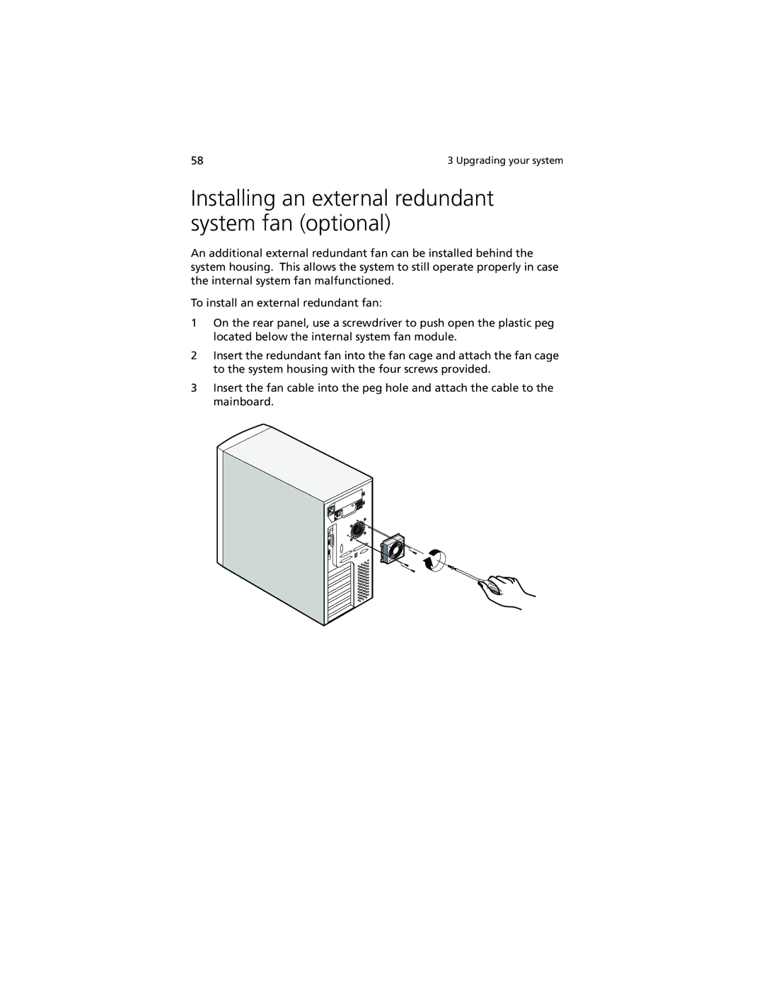 Acer Altos G500 manual Installing an external redundant system fan optional 