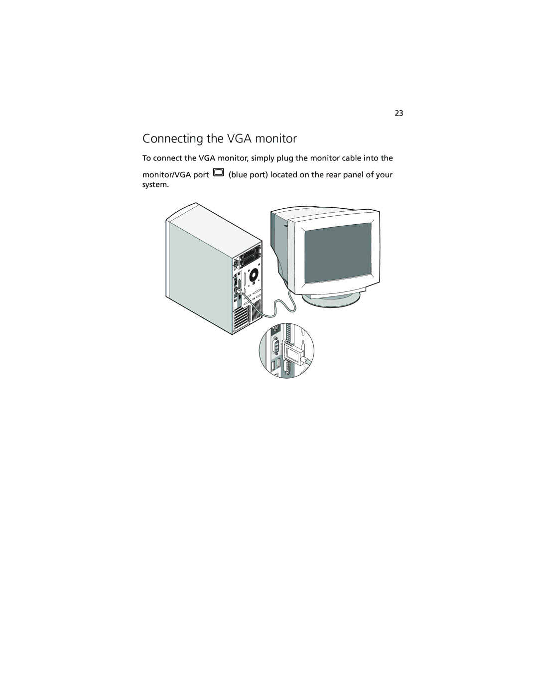 Acer Altos G610 manual Connecting the VGA monitor 