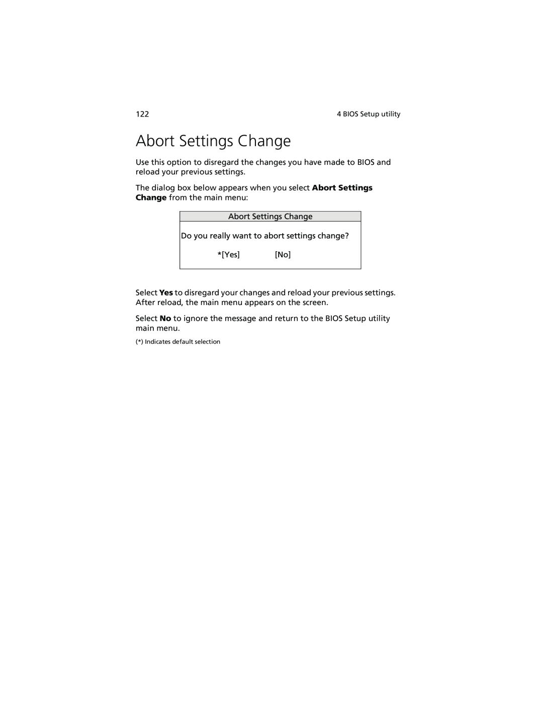 Acer Altos G610 manual Abort Settings Change, BIOS Setup utility 