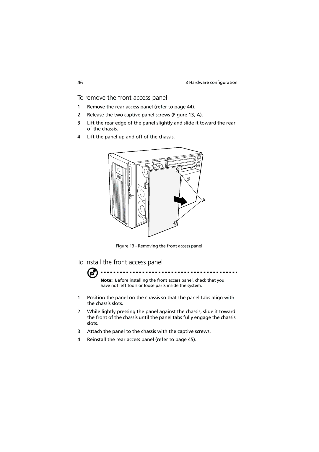 Acer Altos G900 manual To remove the front access panel, To install the front access panel 