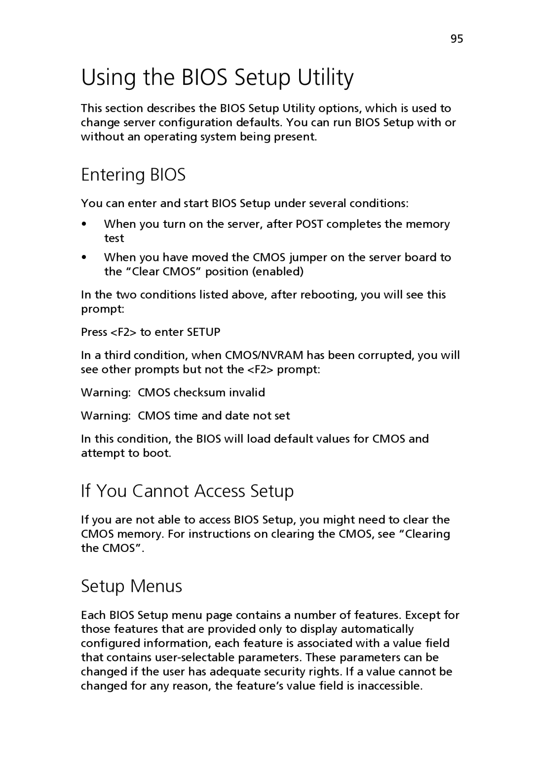 Acer Altos R510 manual Using the Bios Setup Utility, Entering Bios, If You Cannot Access Setup, Setup Menus 