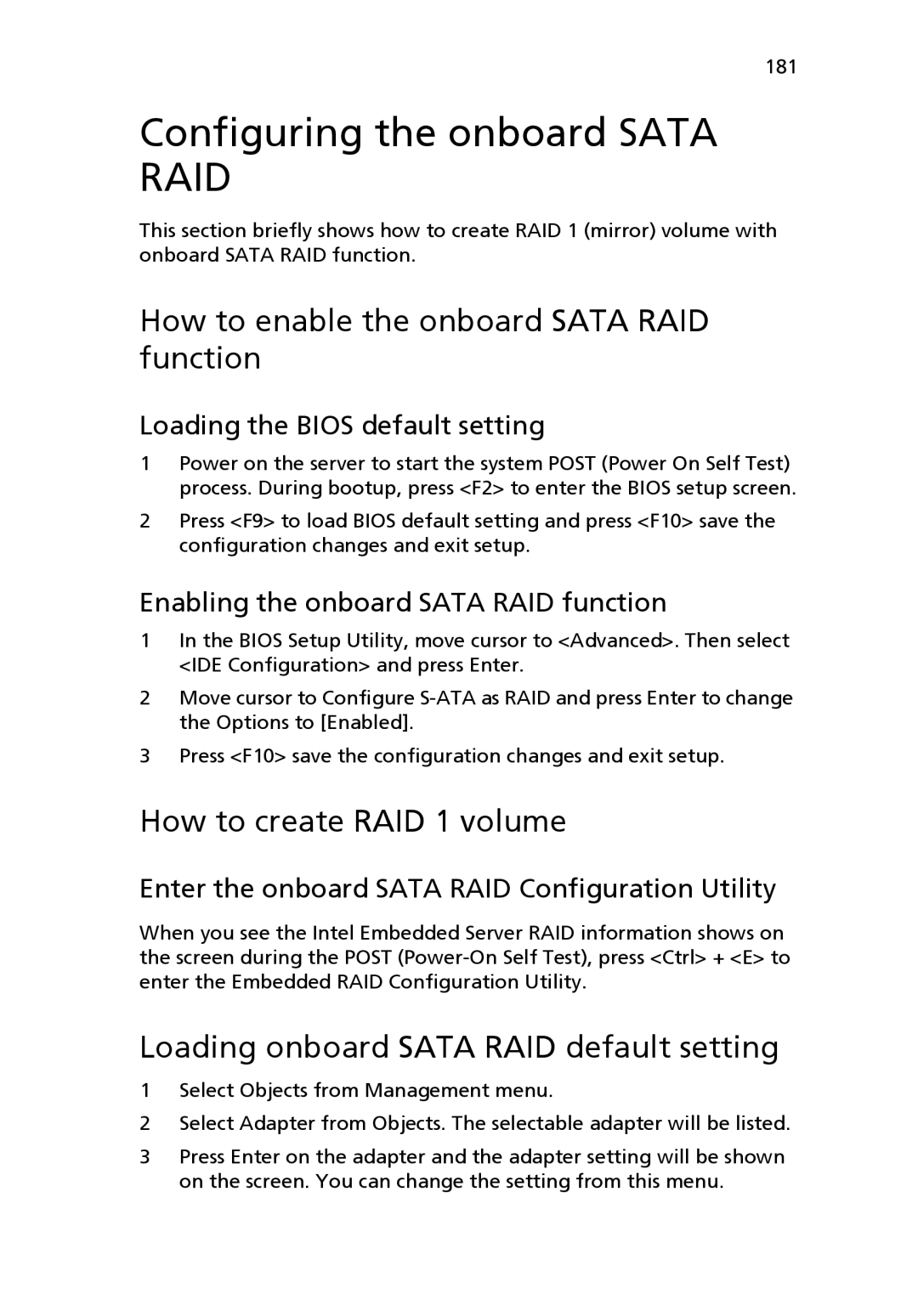 Acer Altos R510 manual Configuring the onboard Sata RAID, How to enable the onboard Sata RAID function 