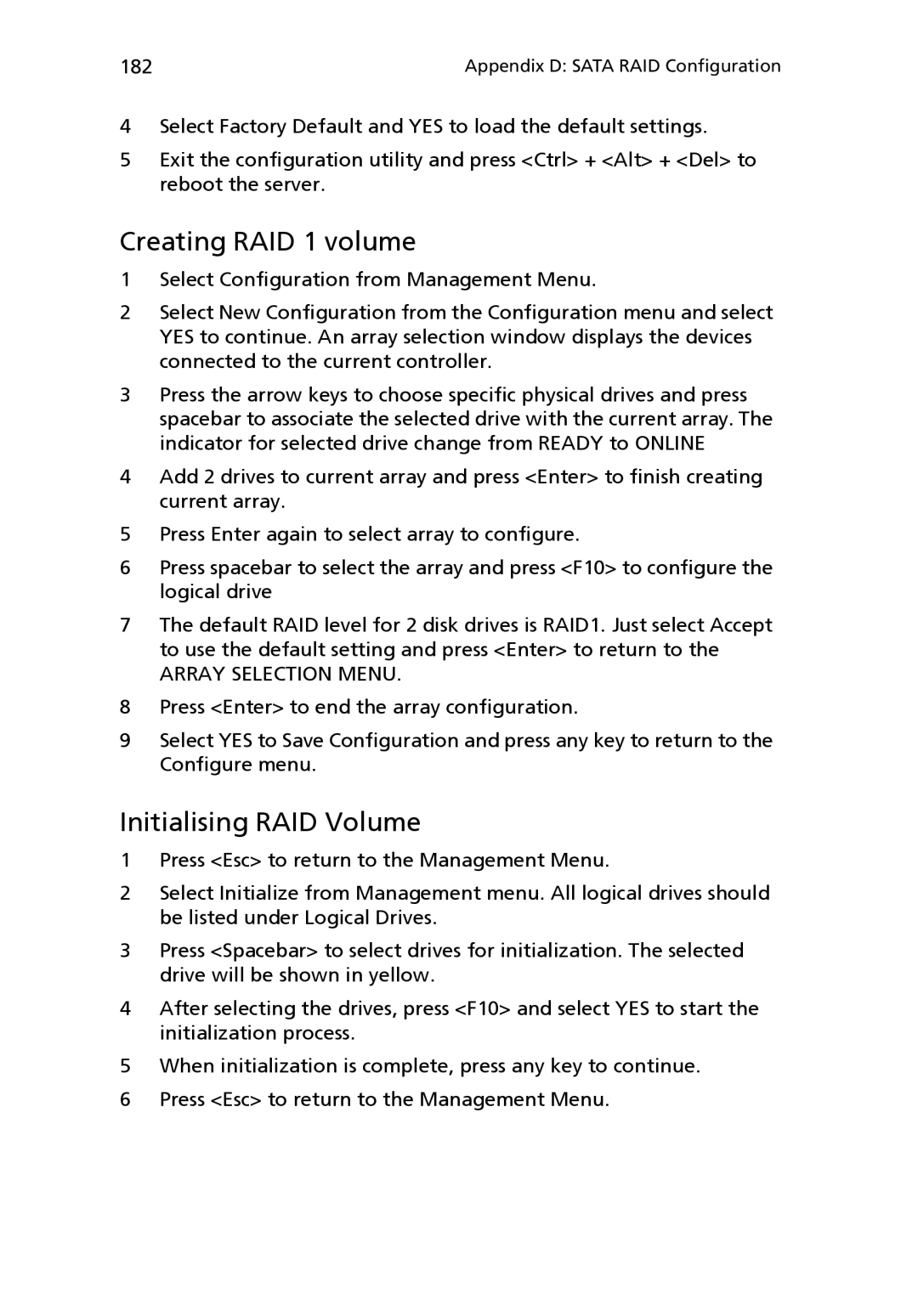 Acer Altos R510 manual Creating RAID 1 volume, Initialising RAID Volume 