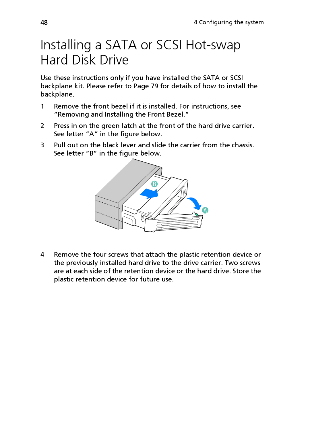 Acer Altos R510 manual Installing a Sata or Scsi Hot-swap Hard Disk Drive 