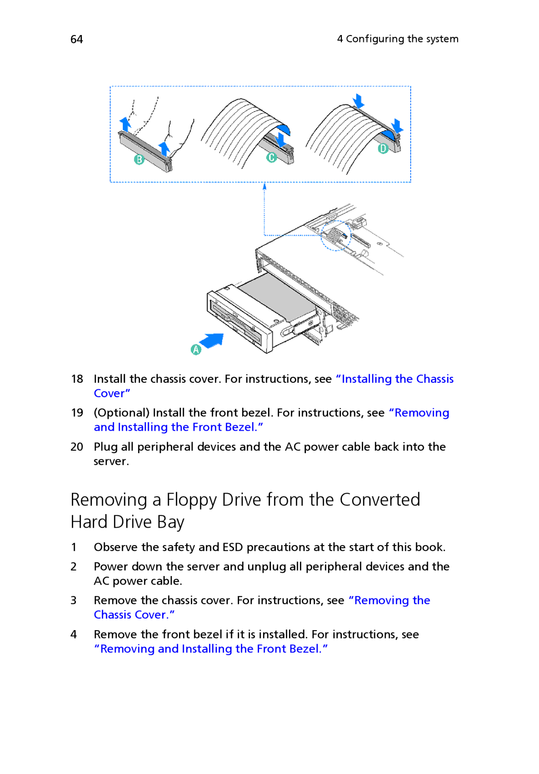 Acer Altos R510 manual Removing a Floppy Drive from the Converted Hard Drive Bay 