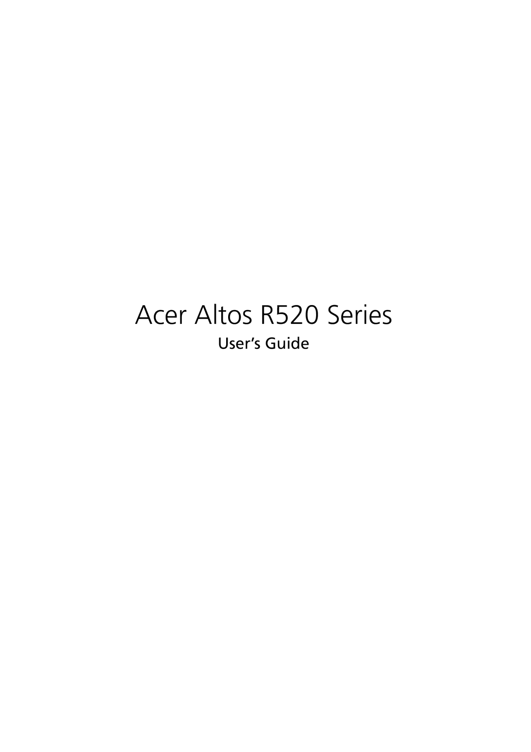 Acer manual Acer Altos R520 Series, User’s Guide 