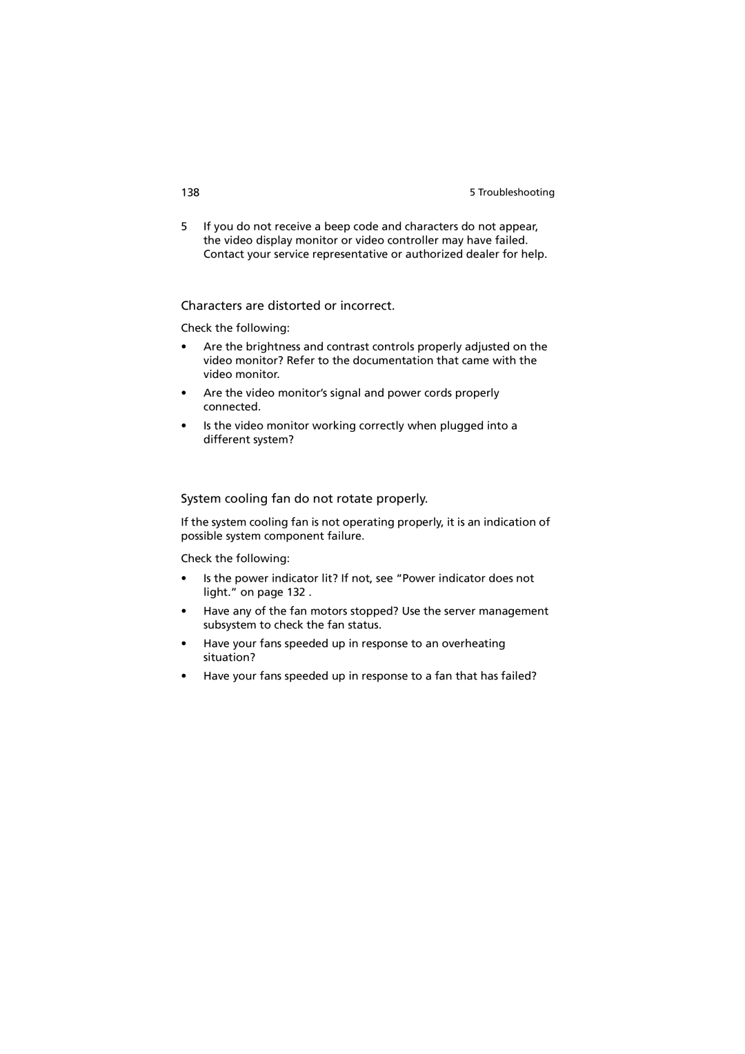 Acer Altos R520 manual Characters are distorted or incorrect, System cooling fan do not rotate properly 