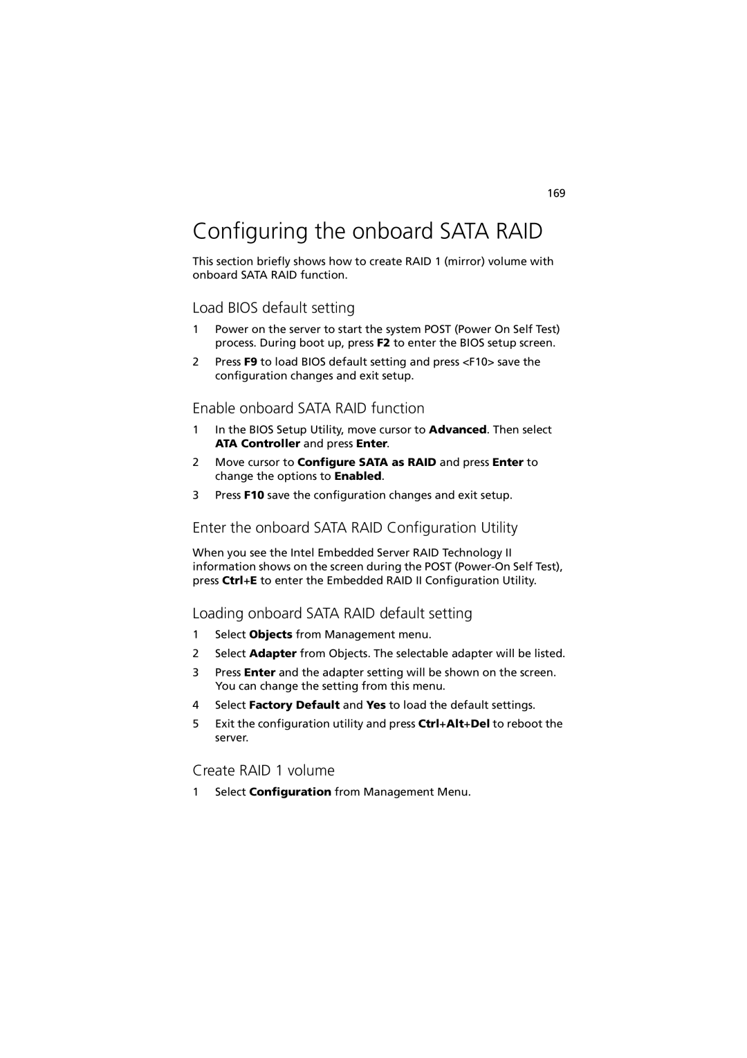 Acer Altos R520 manual Configuring the onboard Sata RAID, Enable onboard Sata RAID function 