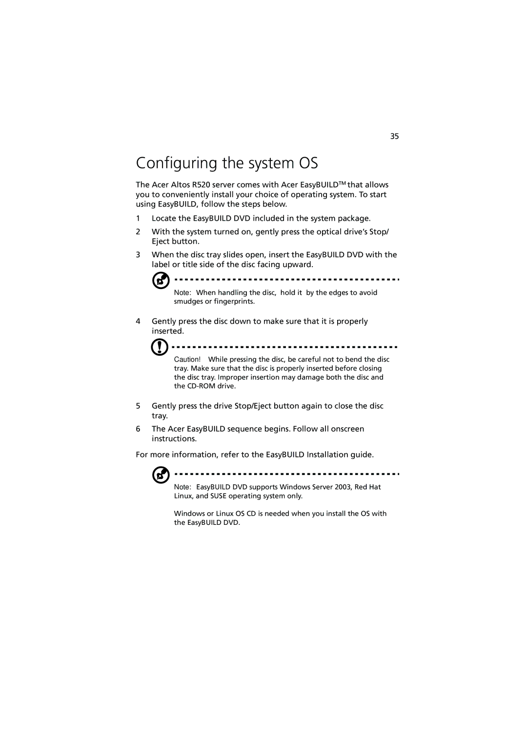 Acer Altos R520 manual Configuring the system OS 