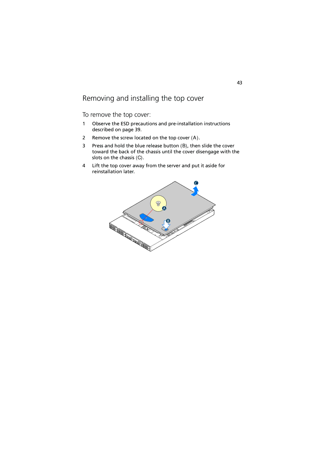 Acer Altos R520 manual Removing and installing the top cover, To remove the top cover 