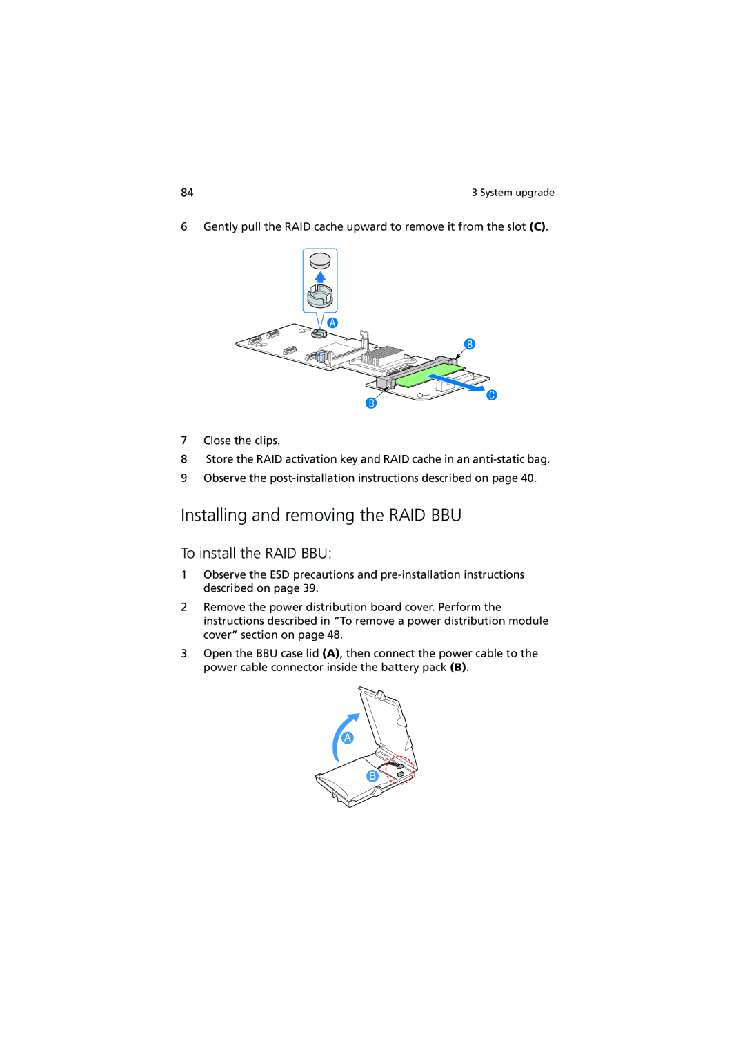 Acer Altos R520 manual Installing and removing the RAID BBU, To install the RAID BBU 