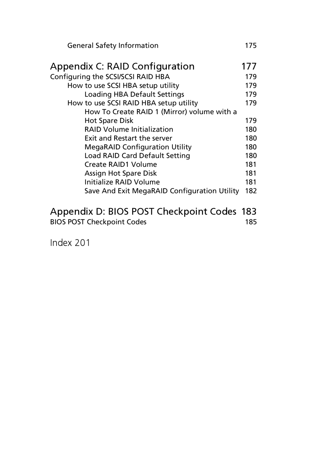 Acer Altos R710 manual Appendix C RAID Configuration 177, Appendix D Bios Post Checkpoint Codes, Index 