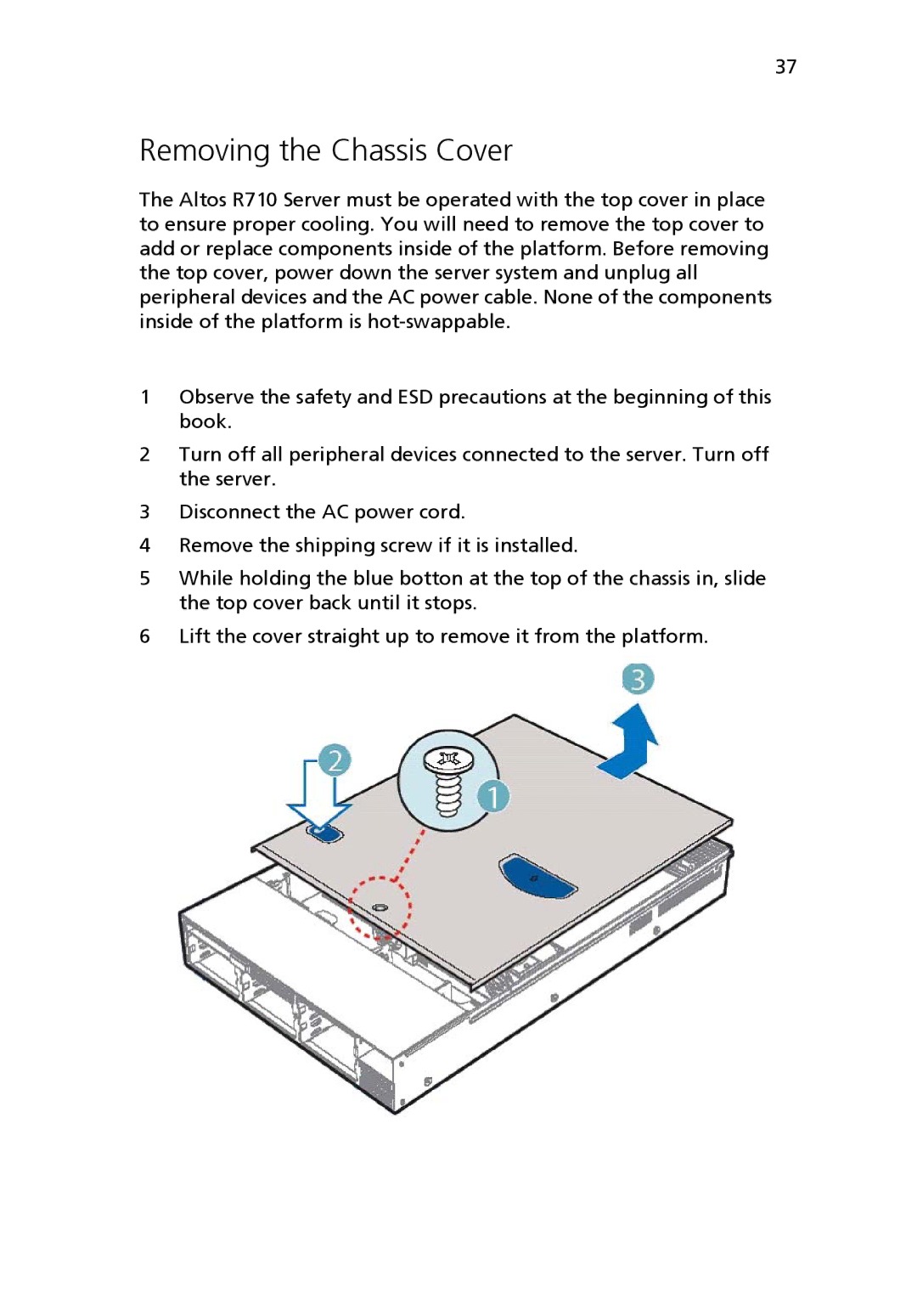 Acer Altos R710 manual Removing the Chassis Cover 