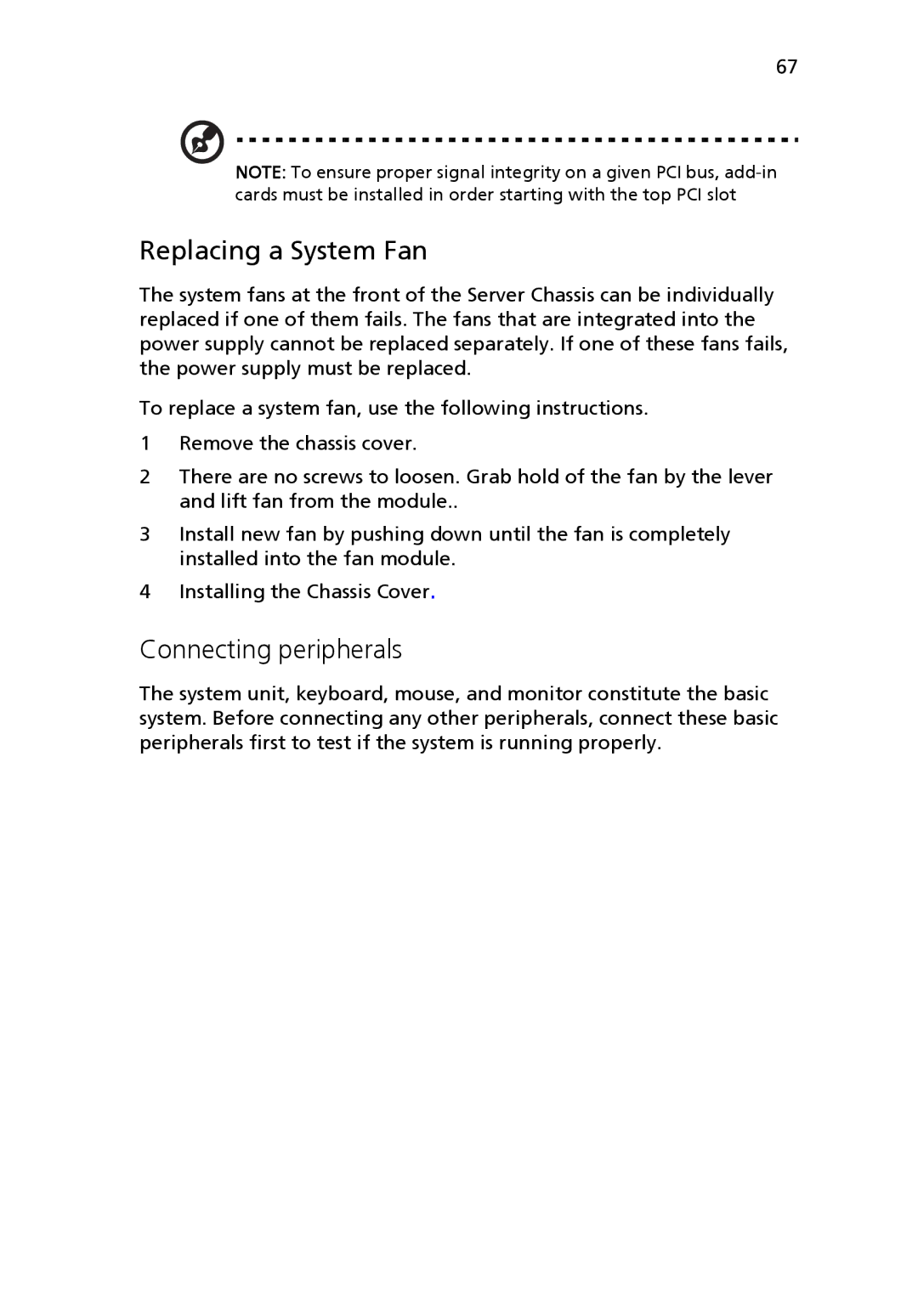 Acer Altos R710 manual Replacing a System Fan, Connecting peripherals 