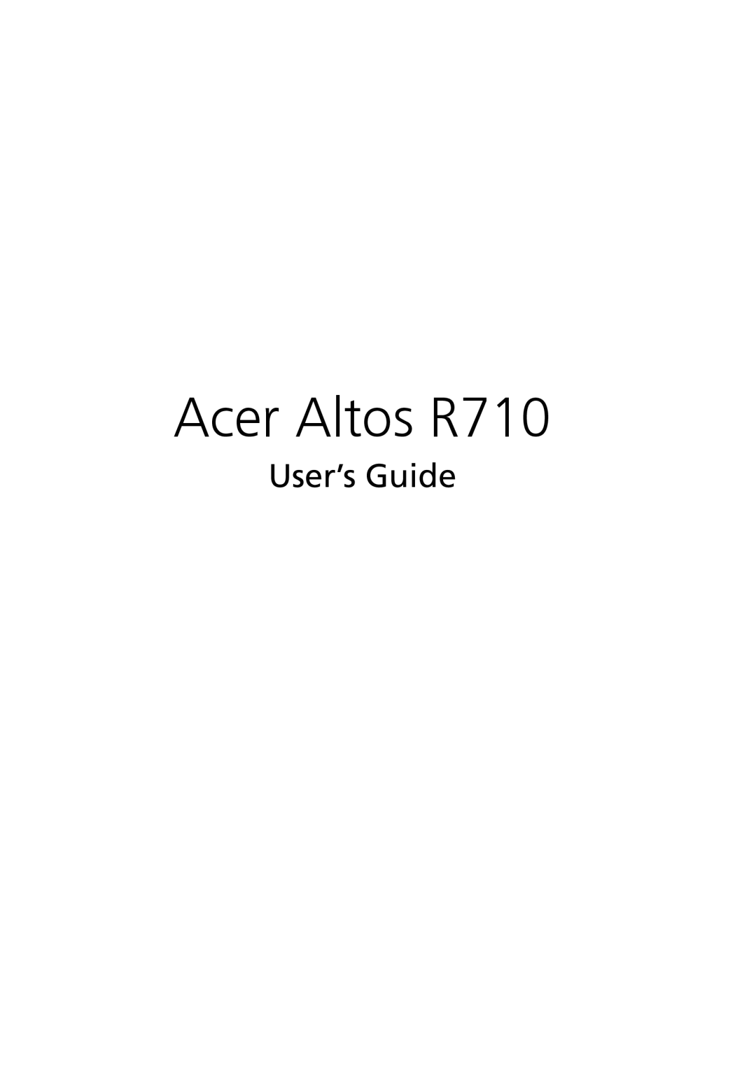 Acer manual Acer Altos R710, User’s Guide 