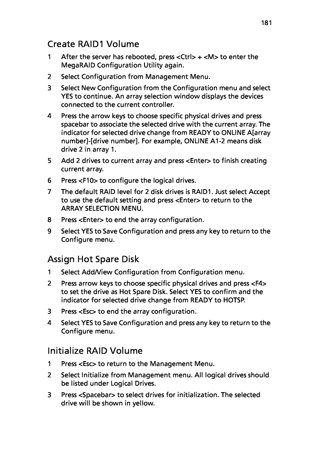 Acer Altos R710 manual Create RAID1 Volume, Assign Hot Spare Disk, Initialize RAID Volume 