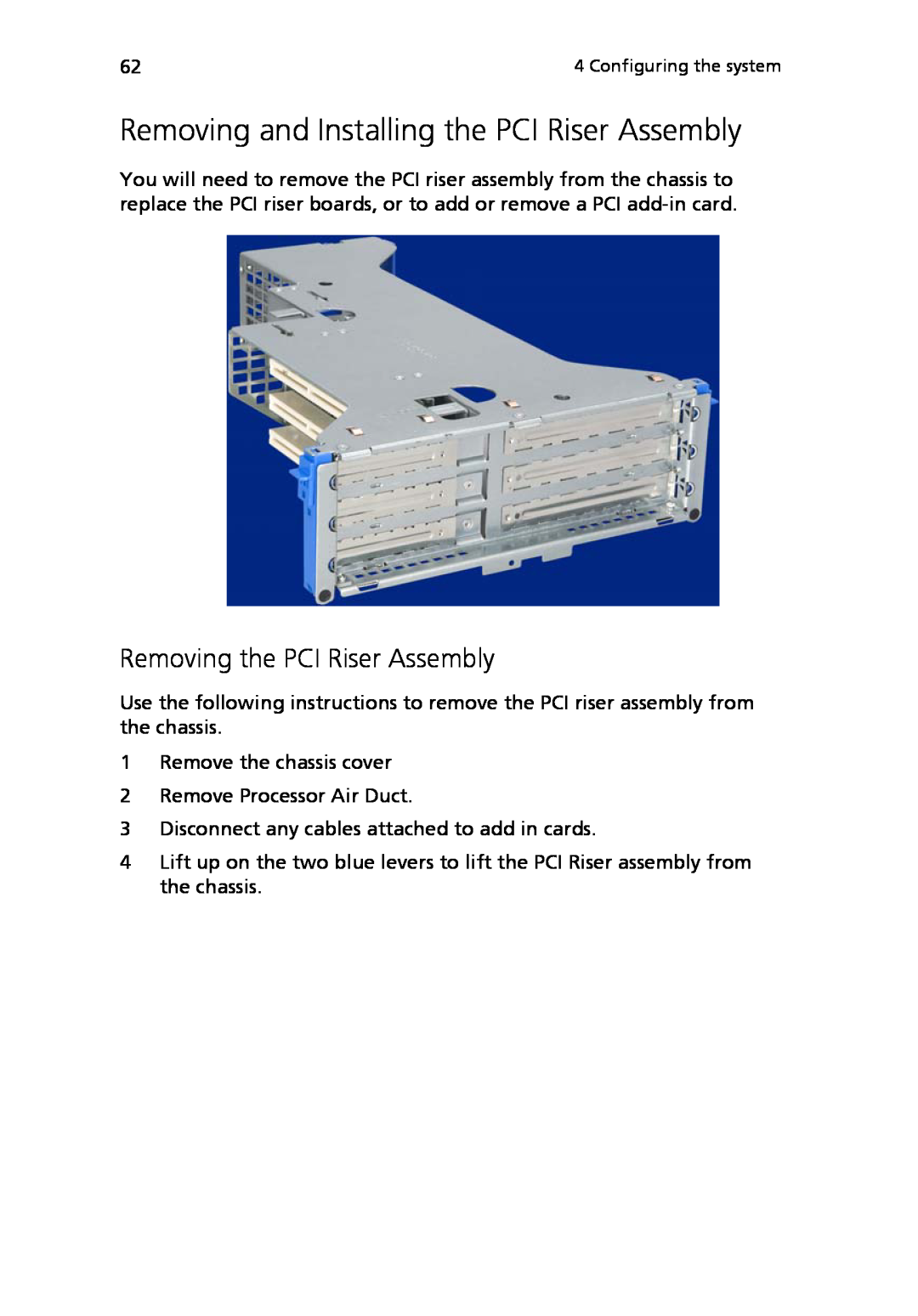 Acer Altos R710 manual Removing and Installing the PCI Riser Assembly, Removing the PCI Riser Assembly 