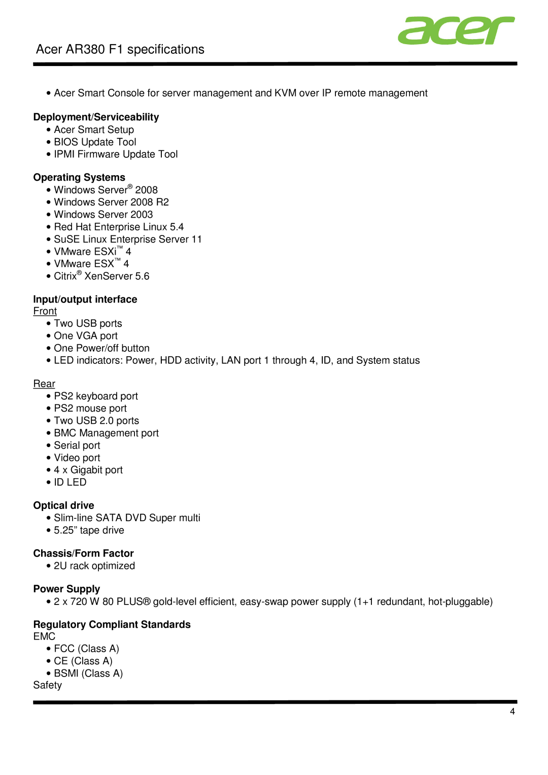 Acer AR380 F1 Deployment/Serviceability, Operating Systems, Input/output interface, Optical drive, Chassis/Form Factor 