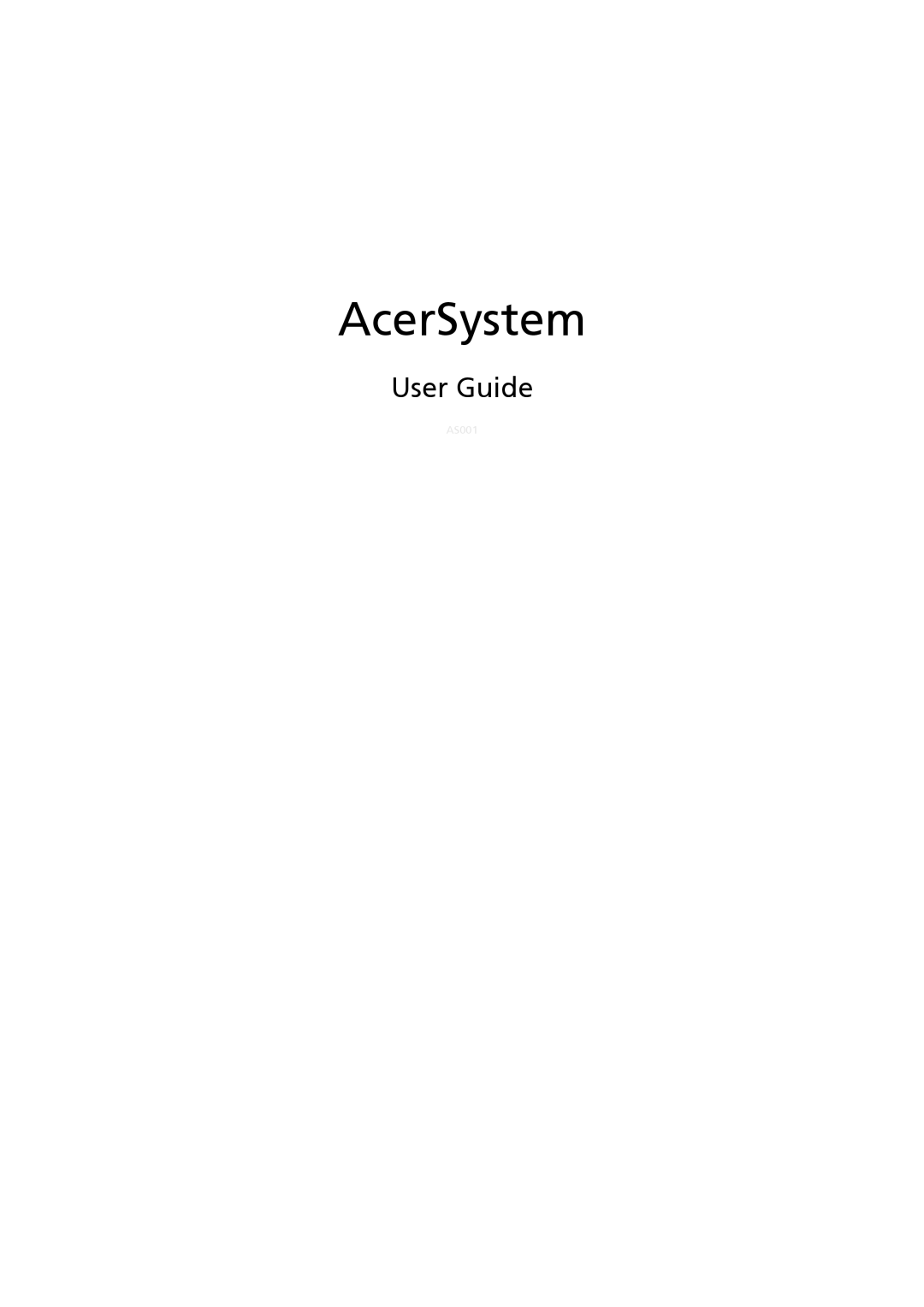 Acer X1300 manual User Guide, AcerSystem, AS001 