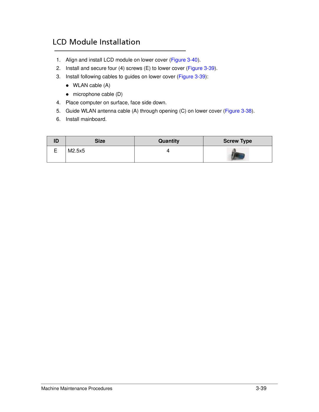 Acer AS5333 manual LCD Module Installation, Size Quantity Screw Type M2.5x5 