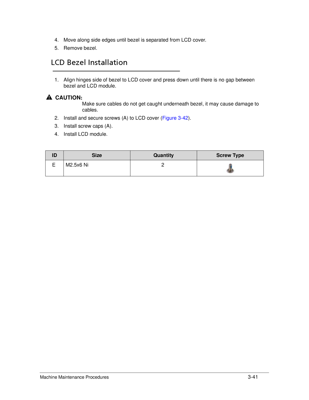 Acer AS5333 manual LCD Bezel Installation, Size Quantity Screw Type M2.5x6 Ni 