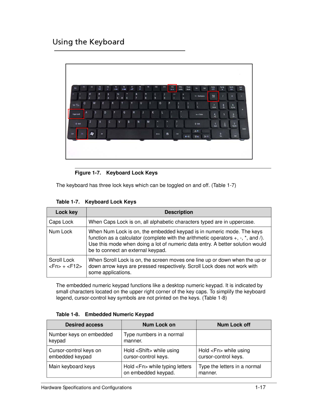 Acer AS5333 manual Using the Keyboard, Keyboard Lock Keys Lock key Description 